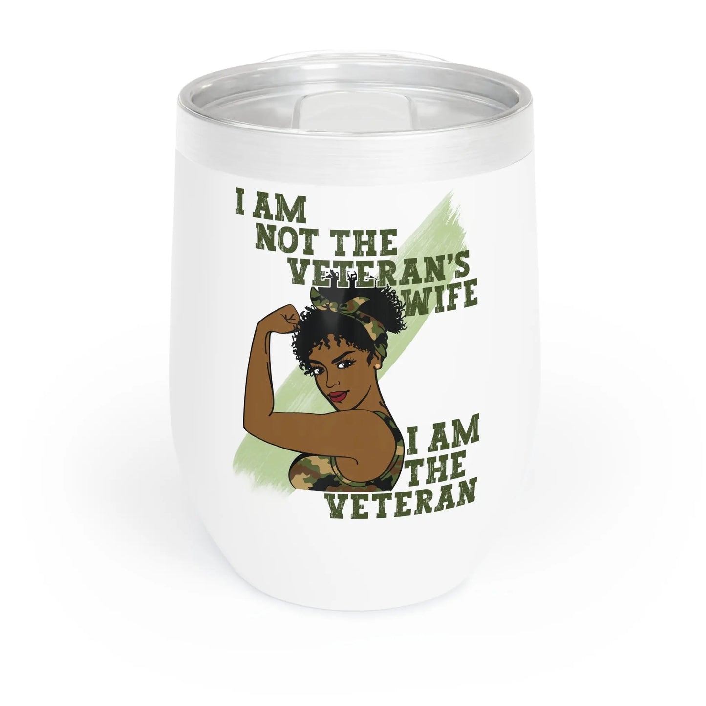 I Am Not the Veteran’s Wife, I Am the Veteran Hot Cold Wine Tumbler – Patriotic Military Wine Tumbler for Women - Veteran Pride Drinkware Gift Envy The Eagle