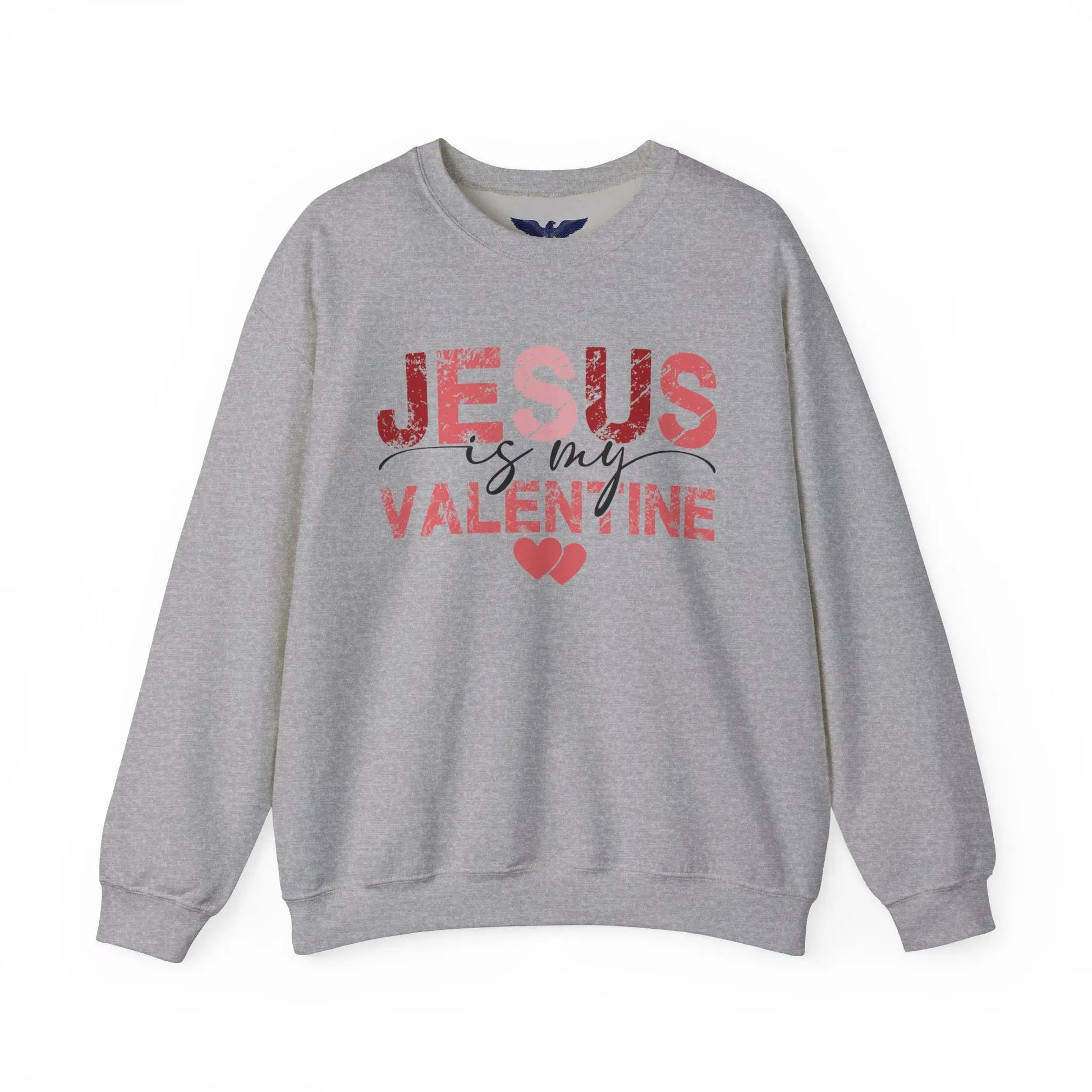 Jesus Is My Valentine Unisex Sweatshirt - Faithful Love with Back Print Design 