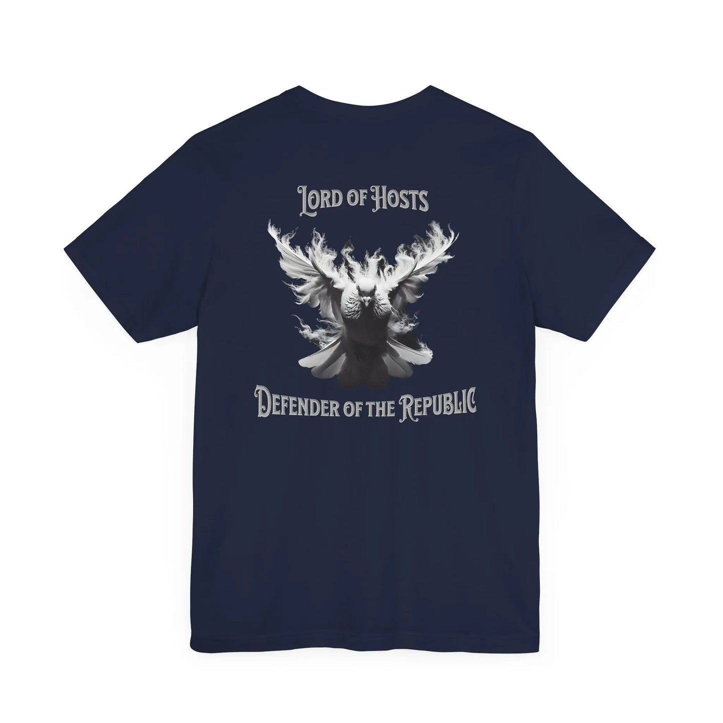 Blue T-shirt featuring a white dove and the text Lord Of Hosts Defender Of The  Republic in bold letters.