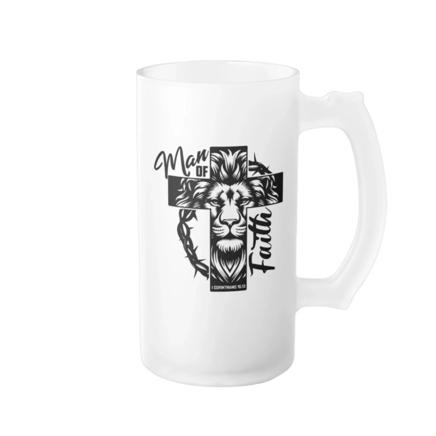 16oz frosted glass mug with lion, cross, and 'Man of Faith' text in black and white.