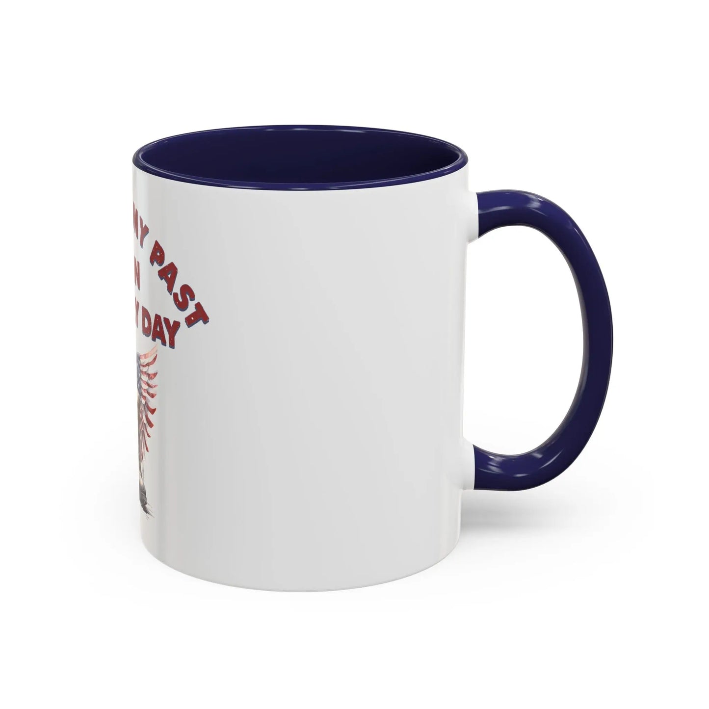 Side View White and navy blue PTSD awareness mug with text 'It's not in my past, it's in my everyday' – meaningful and impactful design