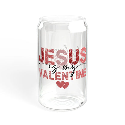 Jesus Is My Valentine 16oz Sipper Glass – Optional Lid & Straw 