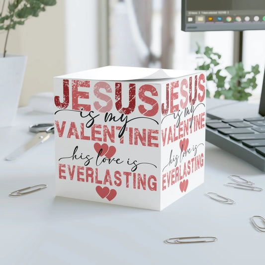 Jesus Is My Valentine Note Cube – 700 Sheets with Light Adhesive Printify